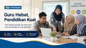 Mendorong Guru di Pariaman untuk Terus Belajar dan Berinovasi